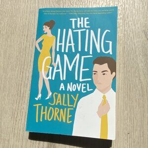 The Hating Game- Sally Thorne; paperback